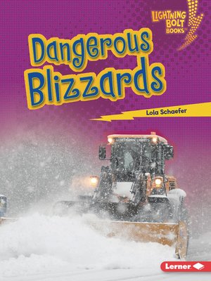 cover image of Dangerous Blizzards